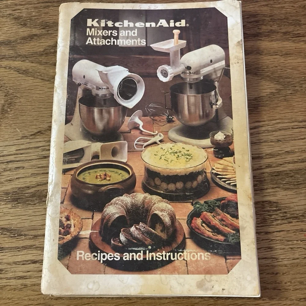 Vintage KitchenAid Mixers and Attachments Recipes and Instructions Book 1985